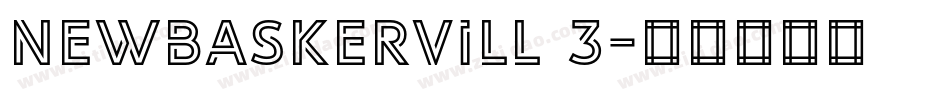 NewBaskervill 3字体转换